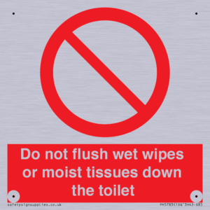 Do not flush wet wipes or moist tissues down the toilet
